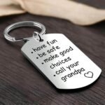 💝PERFECT GIFT FOR LOVE🎁Have Fun. Be Safe. Make Good Choices and Call Your Grandma/Grandpa Keychain - Image 2